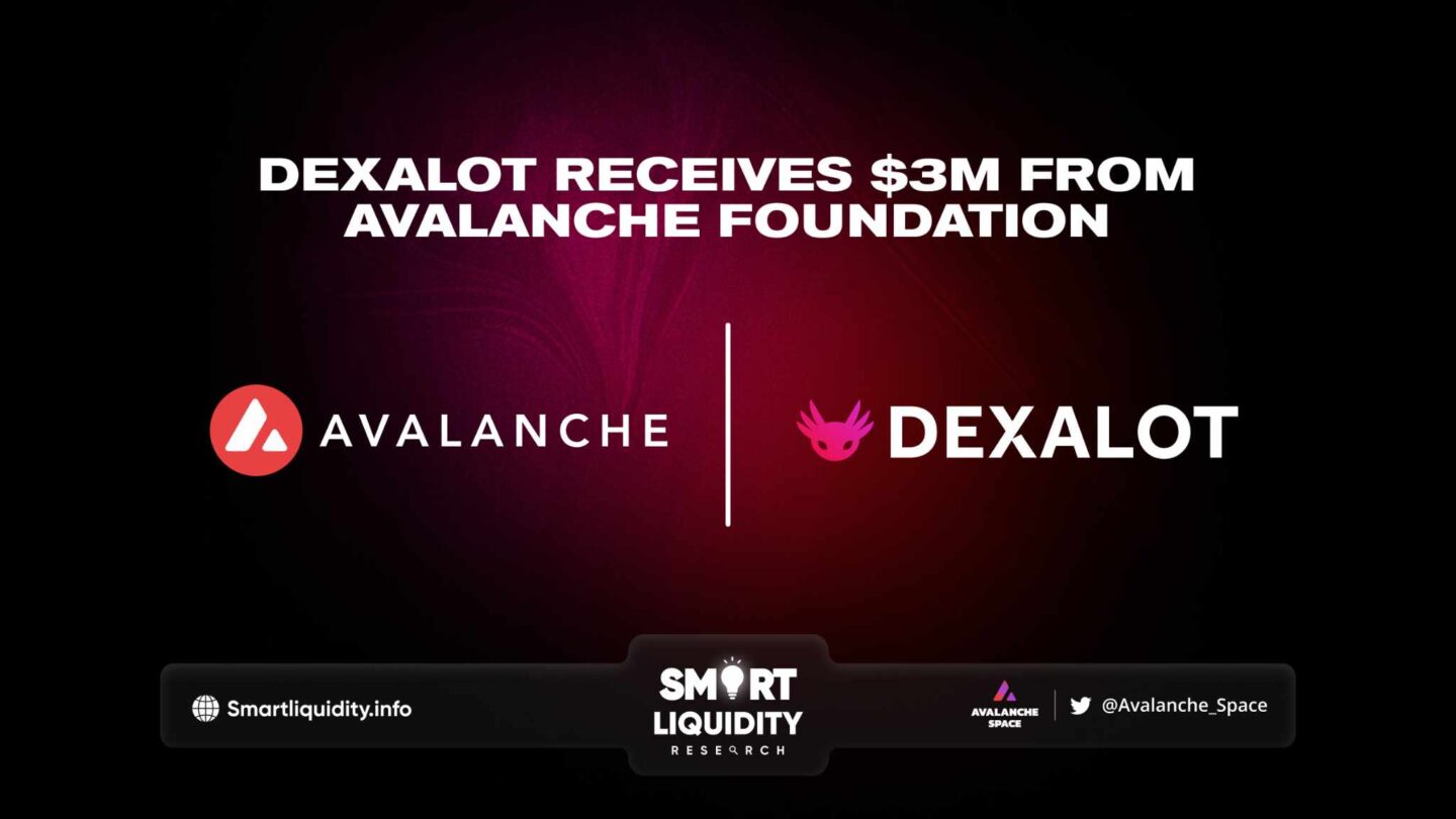 Dexalot Receives $3M Grant from Avalanche Foundation