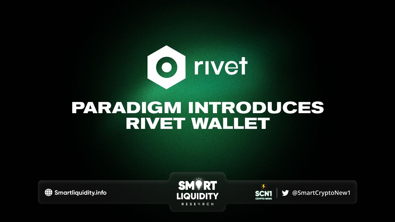 Paradigm introduces Rivet