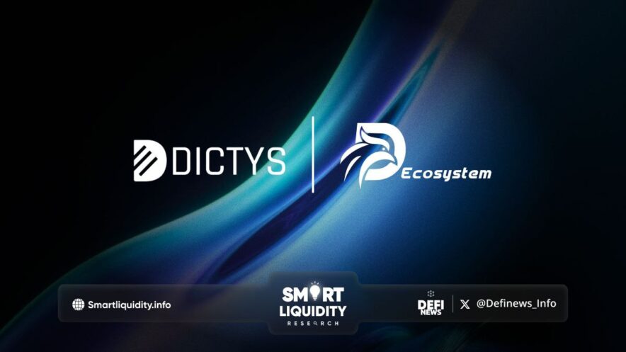 Introducing Dictys to the D-Ecosystem! - Smart Liquidity Research
