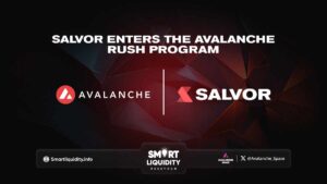 Salvor Enters the Avalanche Rush Program $1M Incentive Grant