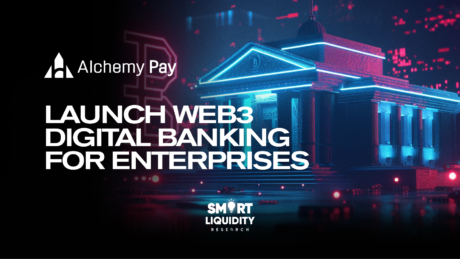Alchemy Pay Introduces Web3 Corporate Banking Solution