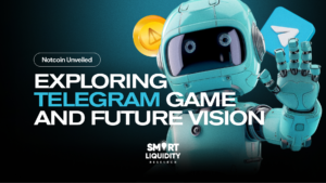Notcoin Unveiled: Exploring Telegram Game and Future Vision
