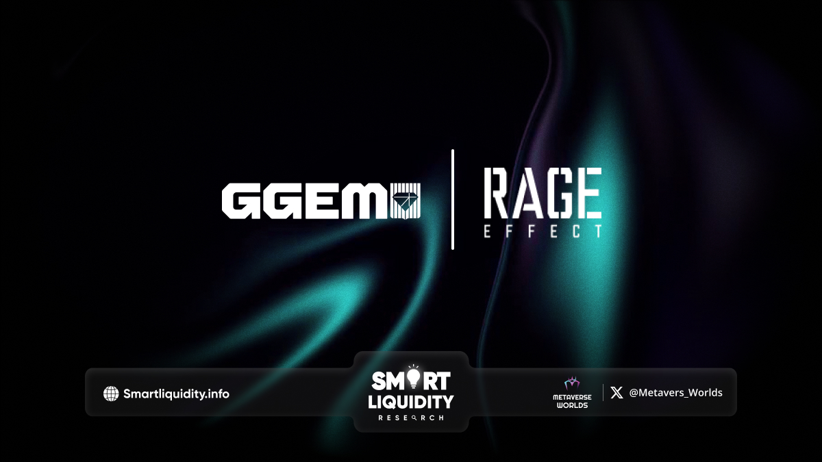 GGEM and Rage Effect Partnership