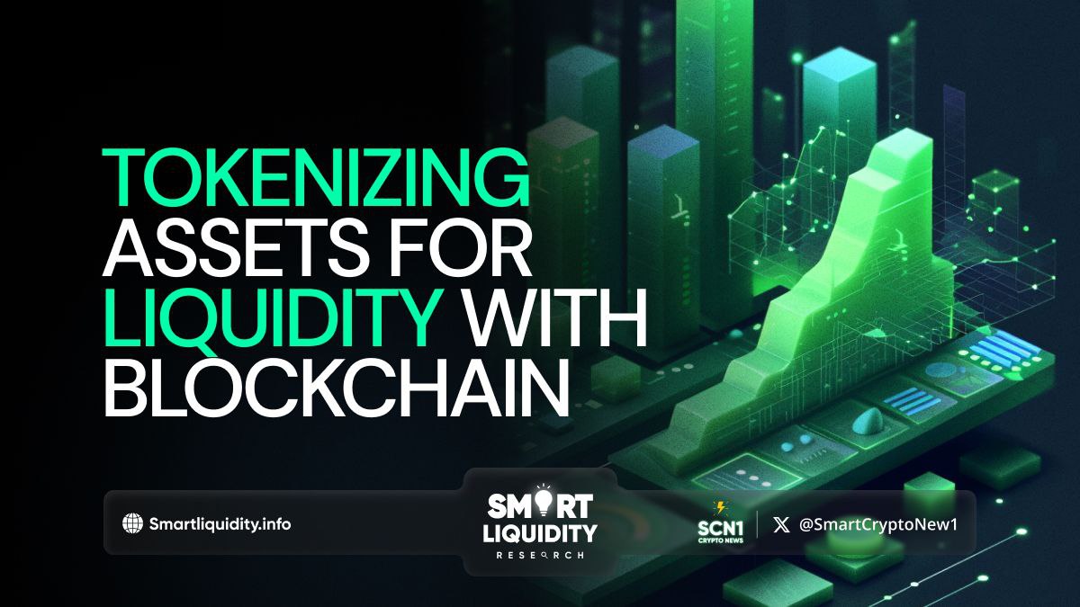 Tokenizing Assets for Liquidity
