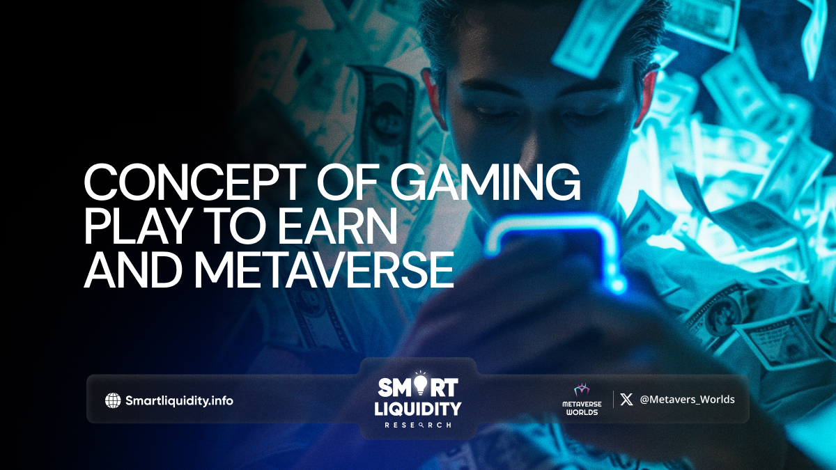 Concept of Gaming Play to Earn and Metaverse