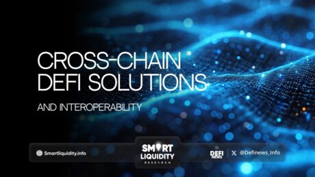 Cross-Chain DeFi Solutions and Interoperability