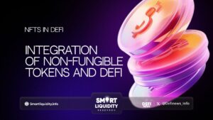 NFTs in DeFi: Integration of Non-Fungible Tokens and Decentralized Finance