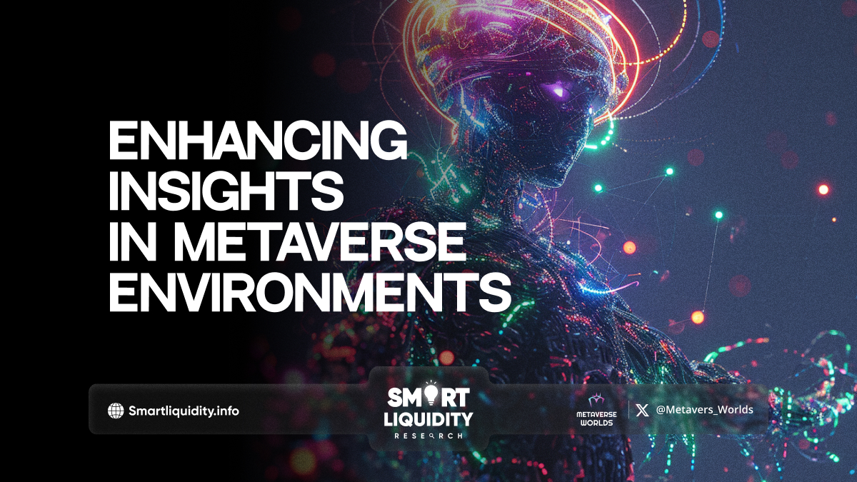 Enhancing Insights in Metaverse Environments