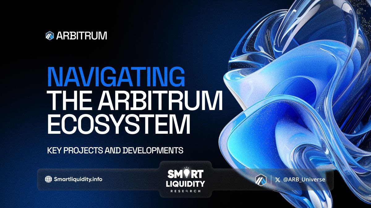 Navigating the Arbitrum Ecosystem