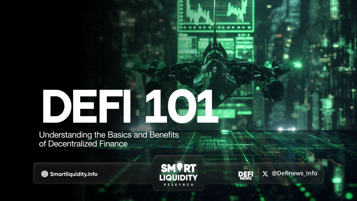 DeFi 101: Understanding the Basics