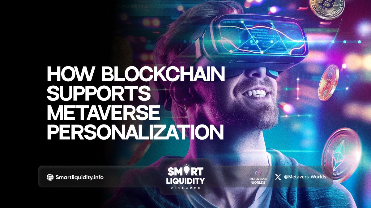 How Blockchain Supports Metaverse Personalization