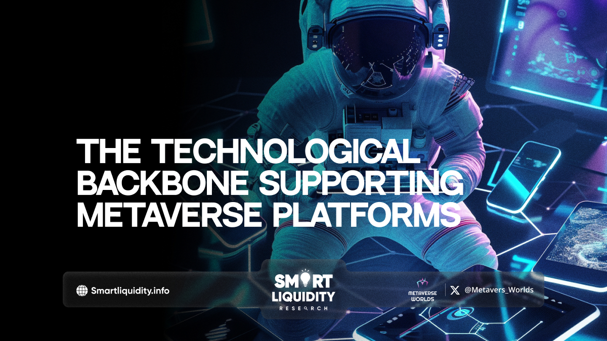 The Technological Backbone Supporting Metaverse Platforms