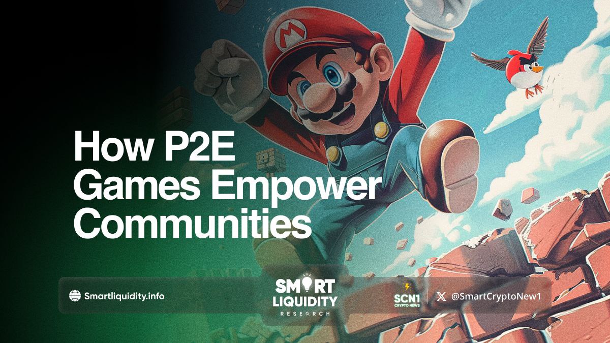 How P2E Games Empower Communities