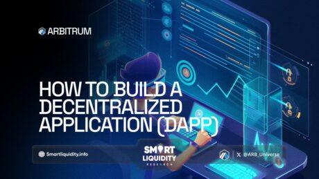 How to Build a Decentralized Application (DApp) on Arbitrum