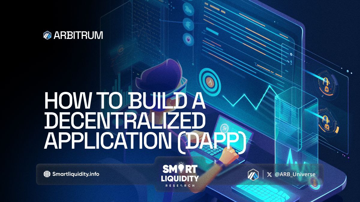 How to Build a Decentralized Application (DApp) on Arbitrum