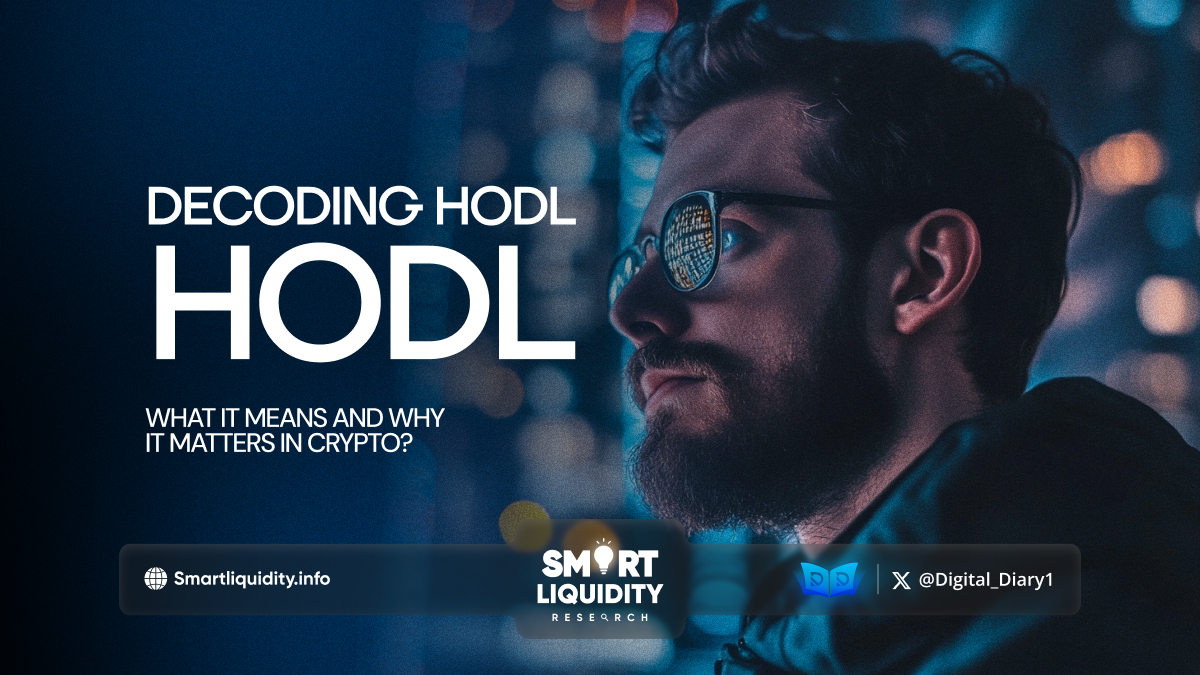 Decoding HODL: What It Means and Why It Matters in Crypto?