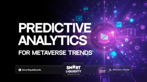 Predictive Analytics for Metaverse Trends