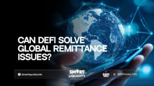 Can DeFi Solve Global Remittance Issues?