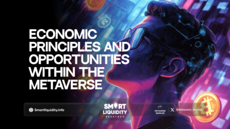 Economic Principles and Opportunities within the Metaverse