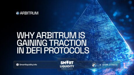 Why Arbitrum is Gaining Traction in DeFi Protocols