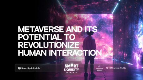 Metaverse and its potential to revolutionize human interaction.