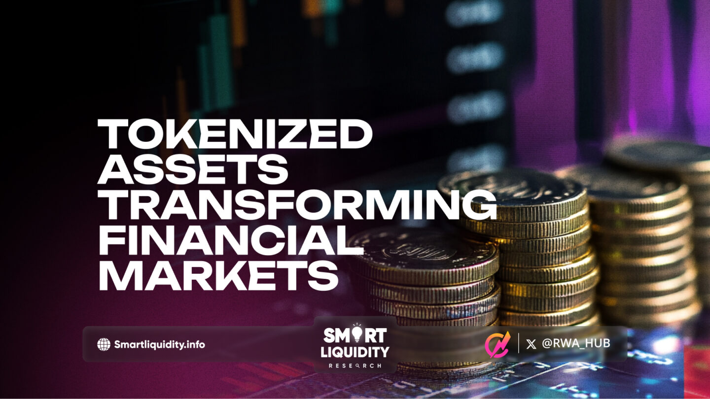 Tokenized Assets Transforming Financial Markets