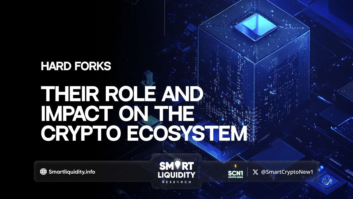 Hard Forks: Their Role and Impact on the Crypto Ecosystem