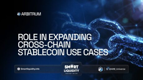 Arbitrum’s Role in Expanding Cross-Chain Stablecoin Use Cases