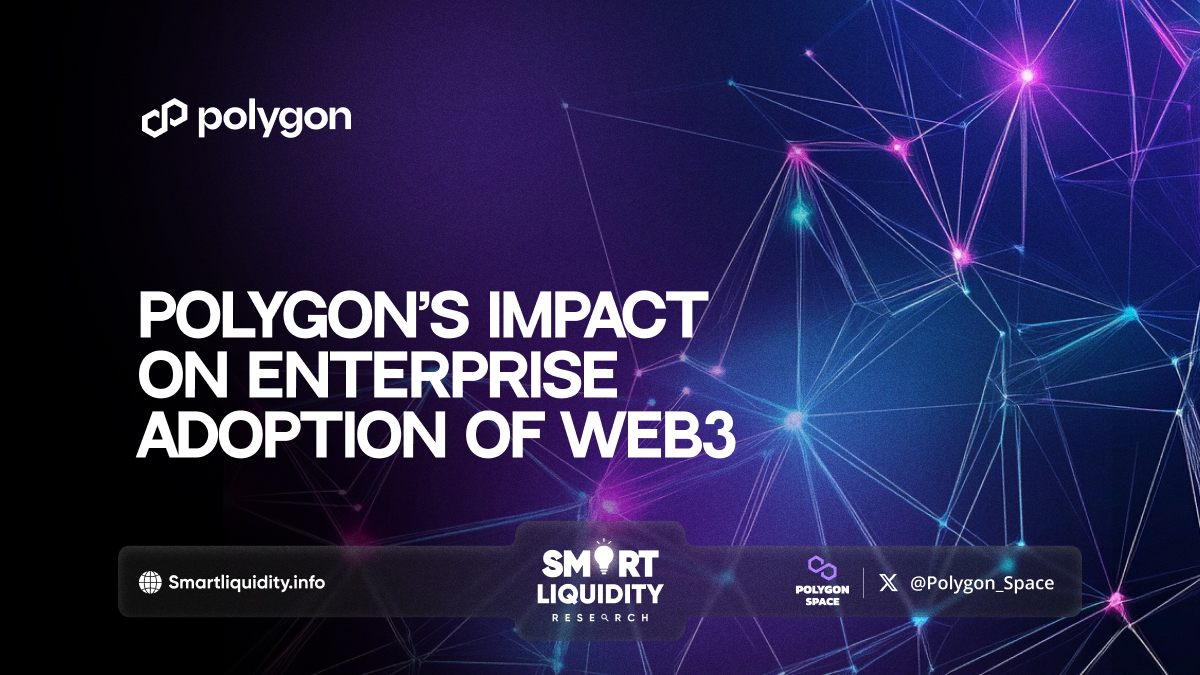 Polygon’s Impact on Enterprise Adoption of Web3