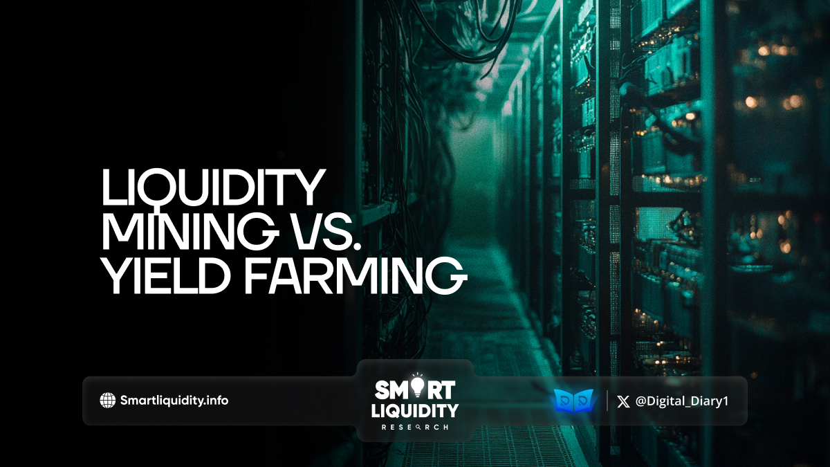 Liquidity Mining vs. Yield Farming