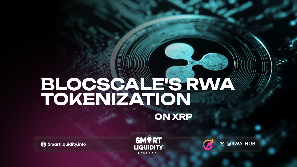 Blocscale's RWA Tokenization on XRP