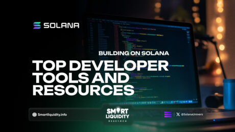 Building on Solana: Top Developer Tools and Resources