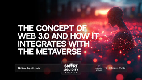 The concept of Web 3.0 and how it integrates with the Metaverse.