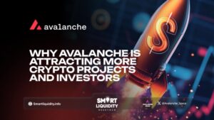 Why Avalanche is Attracting More Crypto Projects and Investors?