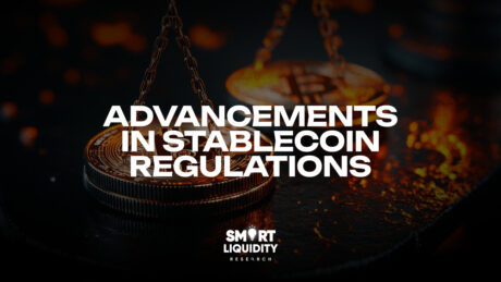 Advancements in Stablecoin Regulations