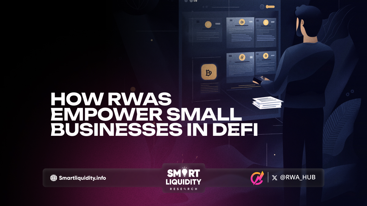 How RWAs Empower Small Businesses in DeFi