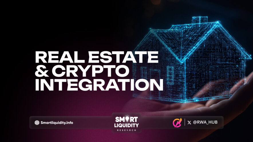 Real Estate & Crypto Integration