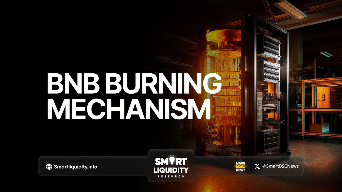 BNB Burning Mechanism Smart Liquidity Research BNB Burning Mechanism Smart Liquidity Research