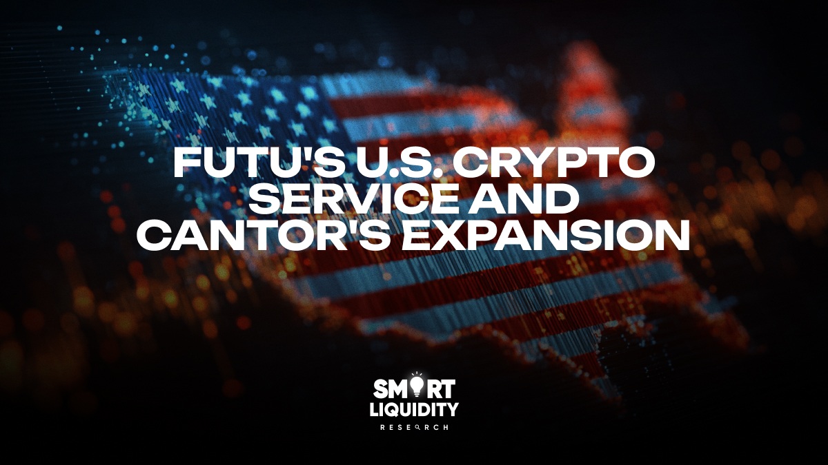 Futu's U.S. Crypto Service and Cantor's Expansion