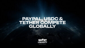 PayPal, USDC & Tether Compete Globally