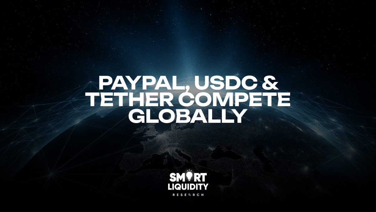 PayPal, USDC & Tether Compete Globally