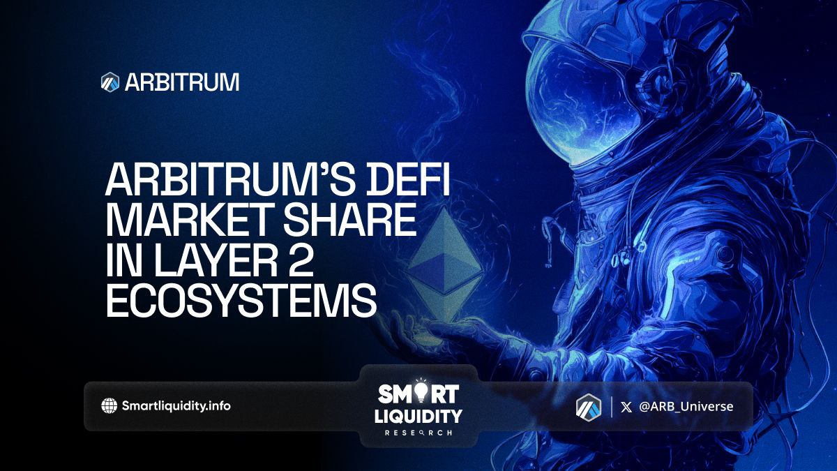 Arbitrum’s DeFi Market Share in Layer 2 Ecosystems