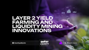 Layer 2 Yield Farming and Liquidity Mining Innovations