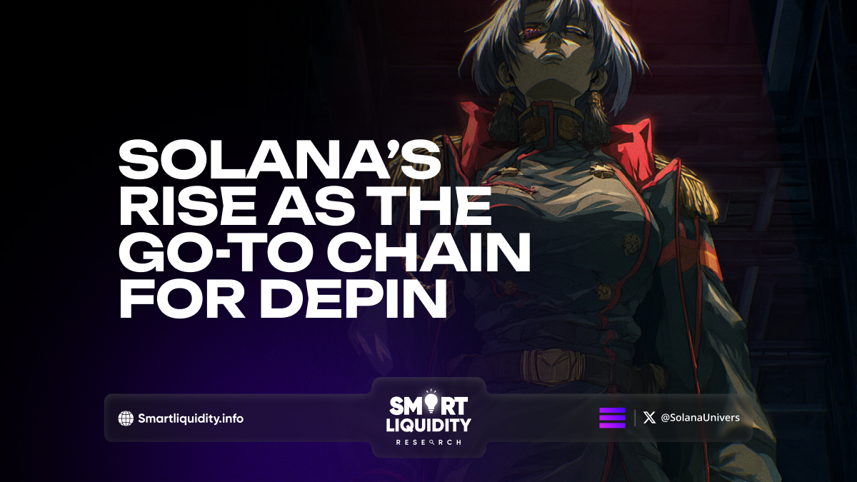 Solana’s Rise as the Go-To Chain for DePIN