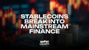 Stablecoins Break into Mainstream Finance