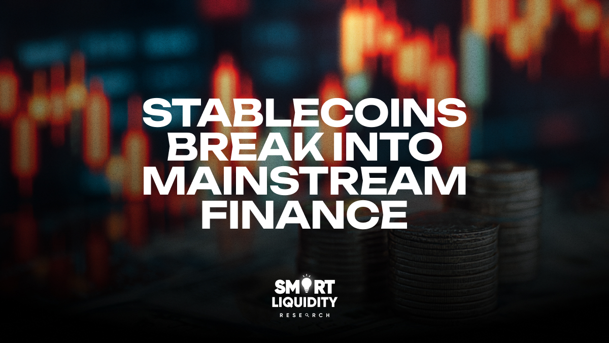 Stablecoins Break into Mainstream Finance