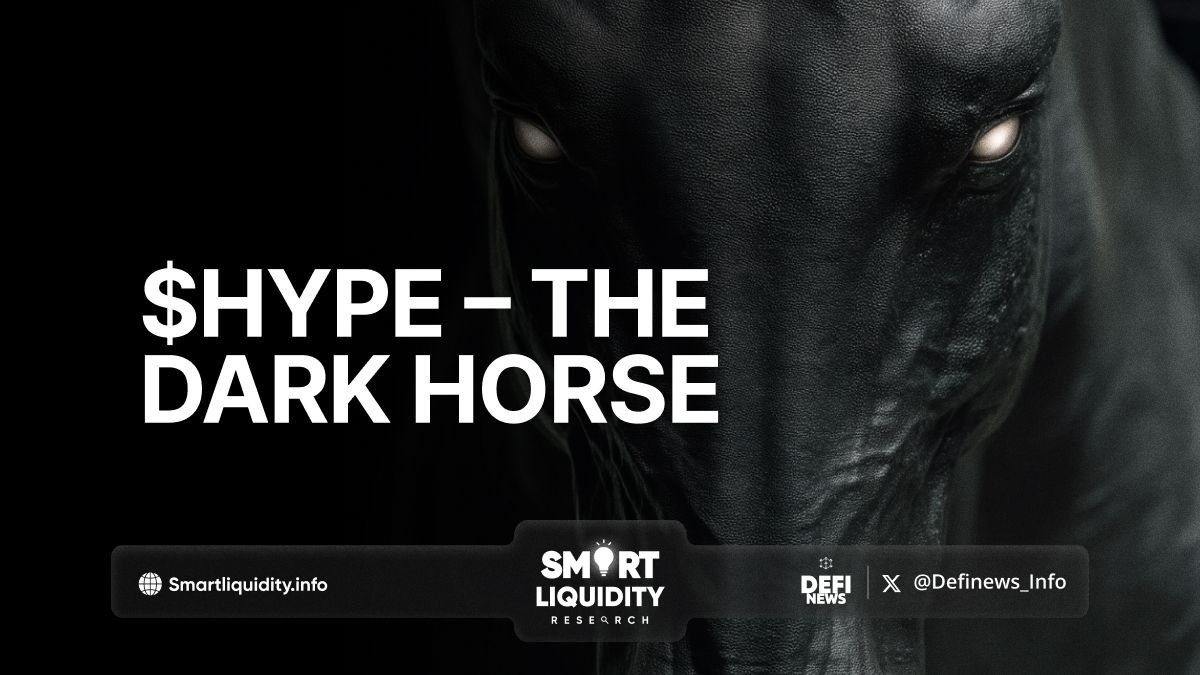 $HYPE – The Dark Horse of DeFi?