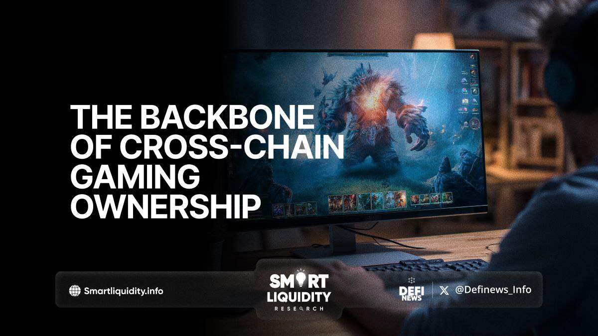 The Backbone of Cross-Chain Gaming Ownership