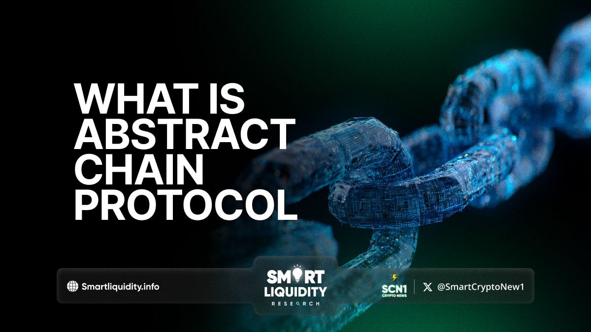 What is Abstract Chain Protocol?