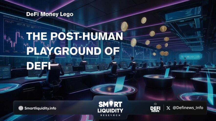 DeFi Is Just Money Lego and Humans Are Already Optional